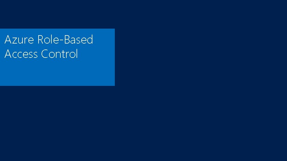 Azure Role-Based Access Control 