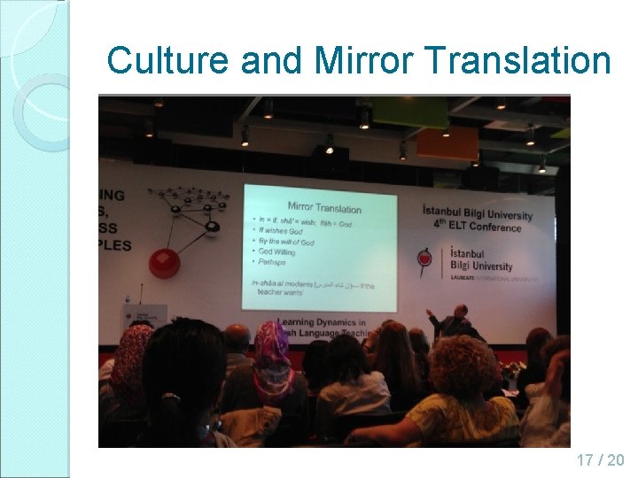 Culture and Mirror Translation 17 / 20 Culture and Mirror Translation 17 / 20