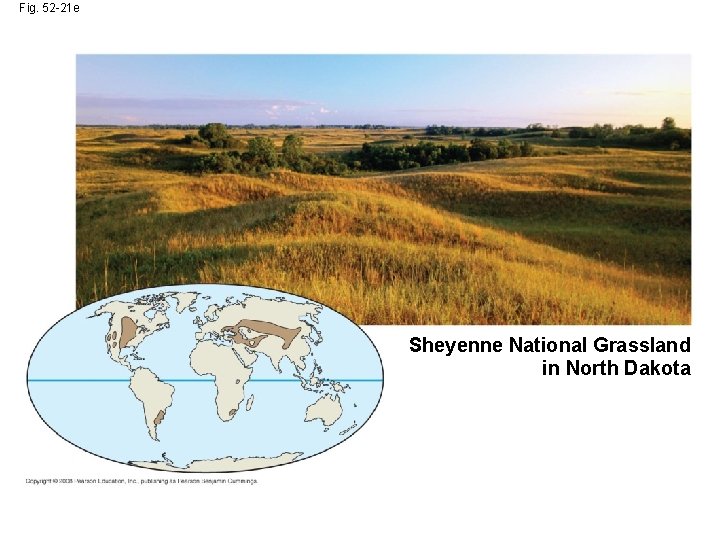 Fig. 52 -21 e Sheyenne National Grassland in North Dakota 