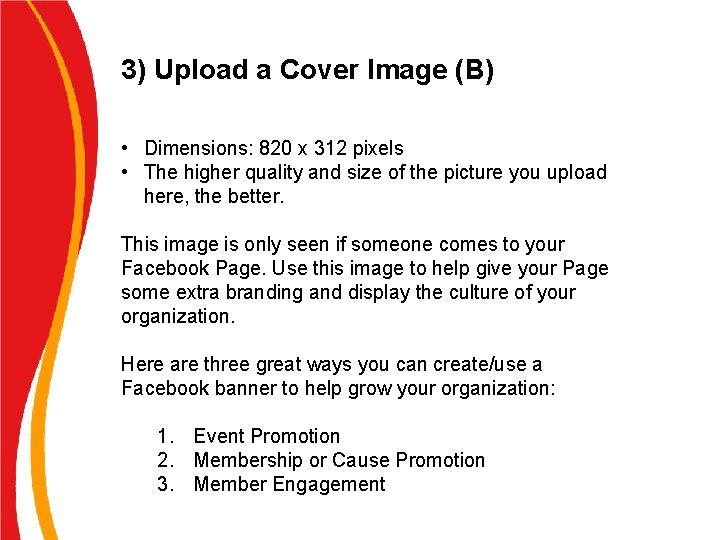 3) Upload a Cover Image (B) • Dimensions: 820 x 312 pixels • The