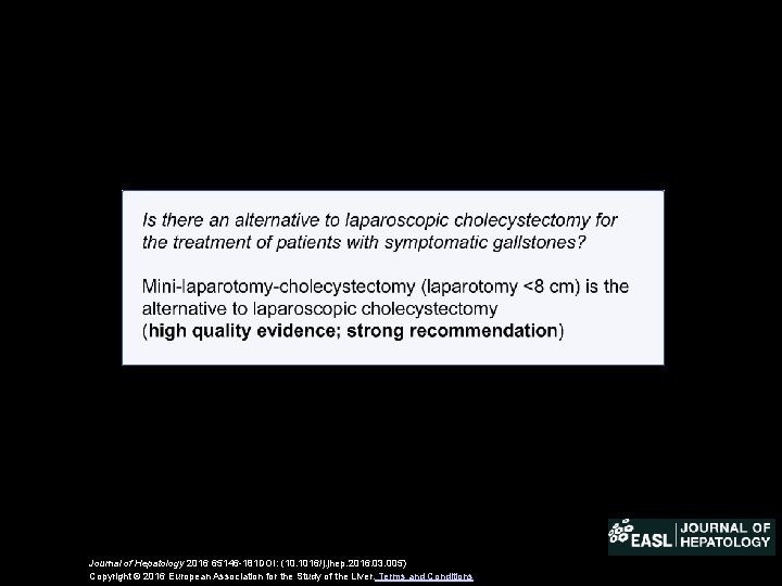 Journal of Hepatology 2016 65146 -181 DOI: (10. 1016/j. jhep. 2016. 03. 005) Copyright