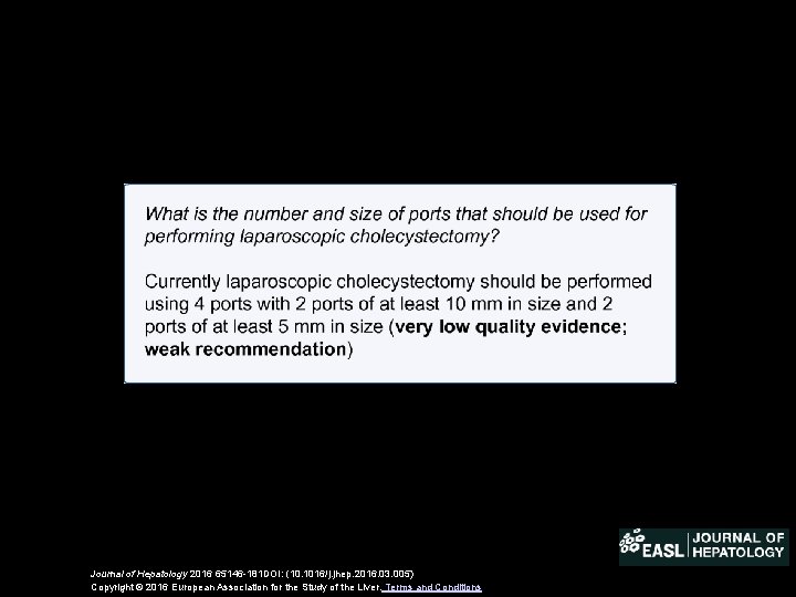 Journal of Hepatology 2016 65146 -181 DOI: (10. 1016/j. jhep. 2016. 03. 005) Copyright