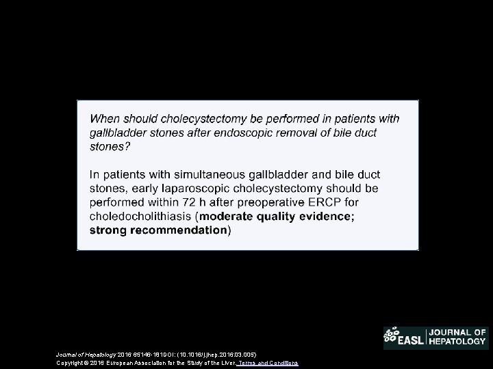 Journal of Hepatology 2016 65146 -181 DOI: (10. 1016/j. jhep. 2016. 03. 005) Copyright