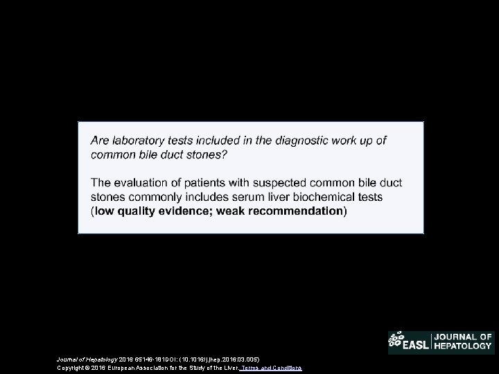 Journal of Hepatology 2016 65146 -181 DOI: (10. 1016/j. jhep. 2016. 03. 005) Copyright