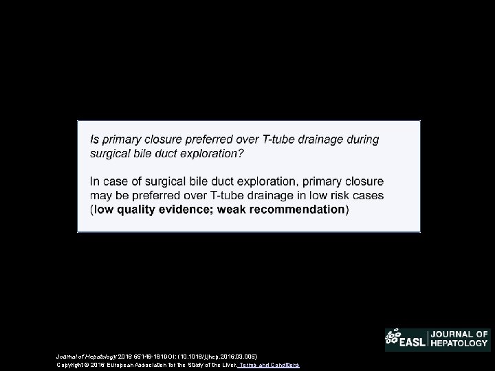 Journal of Hepatology 2016 65146 -181 DOI: (10. 1016/j. jhep. 2016. 03. 005) Copyright