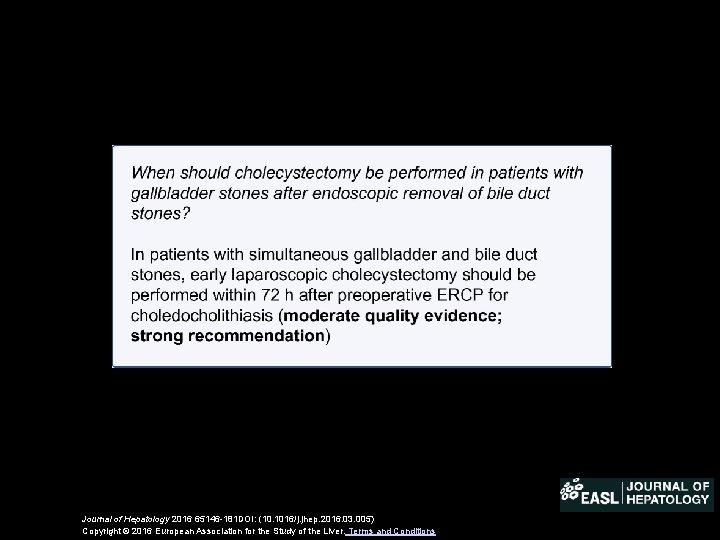 Journal of Hepatology 2016 65146 -181 DOI: (10. 1016/j. jhep. 2016. 03. 005) Copyright