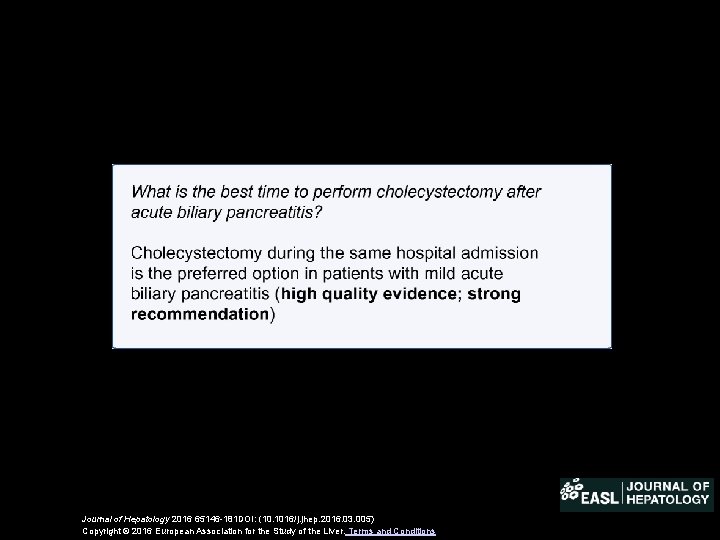 Journal of Hepatology 2016 65146 -181 DOI: (10. 1016/j. jhep. 2016. 03. 005) Copyright