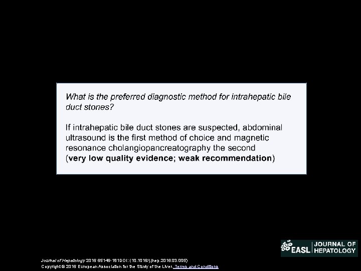 Journal of Hepatology 2016 65146 -181 DOI: (10. 1016/j. jhep. 2016. 03. 005) Copyright