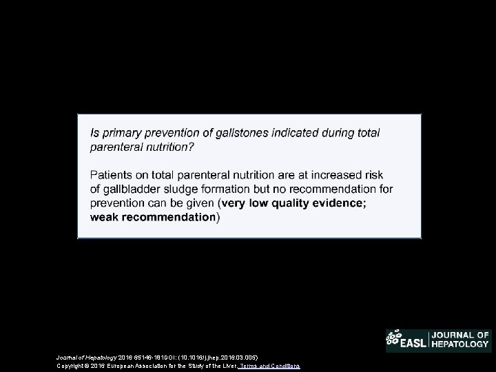 Journal of Hepatology 2016 65146 -181 DOI: (10. 1016/j. jhep. 2016. 03. 005) Copyright