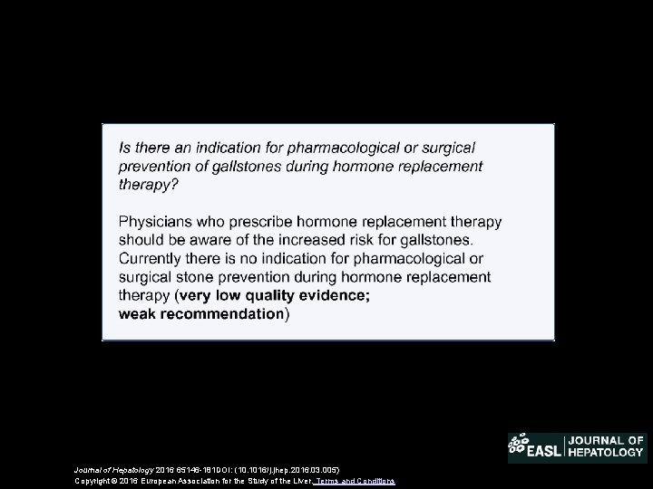 Journal of Hepatology 2016 65146 -181 DOI: (10. 1016/j. jhep. 2016. 03. 005) Copyright