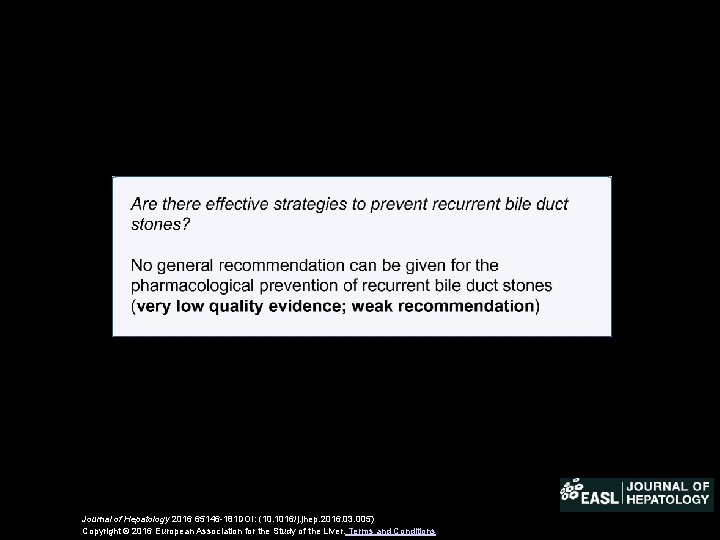 Journal of Hepatology 2016 65146 -181 DOI: (10. 1016/j. jhep. 2016. 03. 005) Copyright