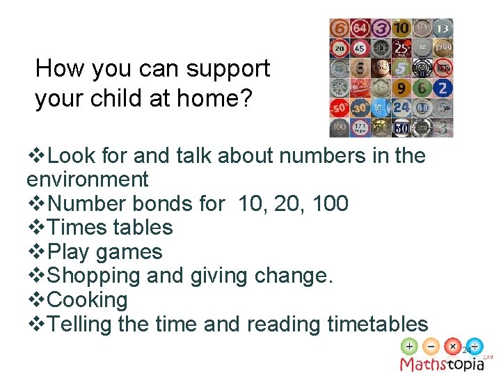 How you can support your child at home? v. Look for and talk about