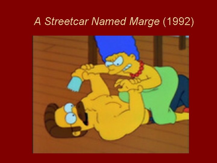 A Streetcar Named Marge (1992) 