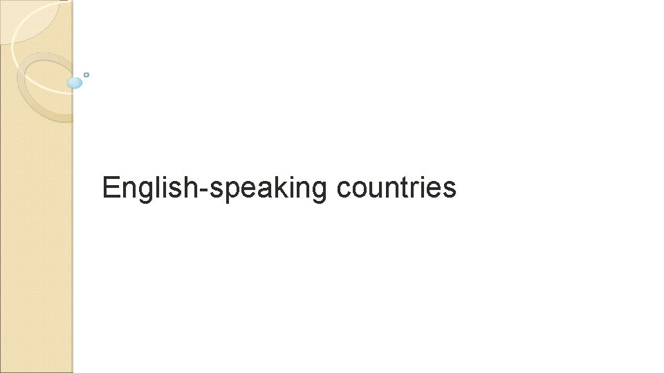 English-speaking countries 