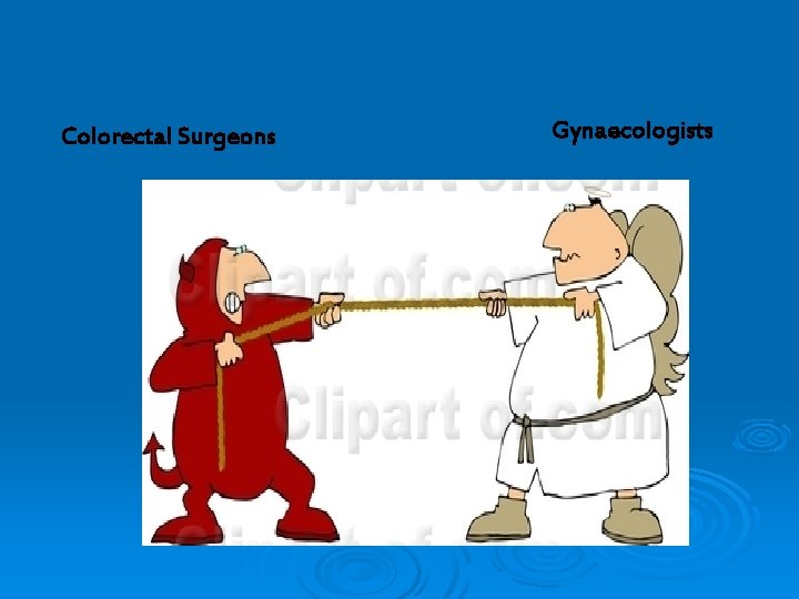 Colorectal Surgeons Gynaecologists 