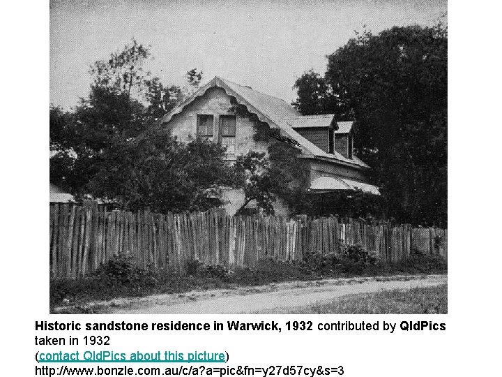 Historic sandstone residence in Warwick, 1932 contributed by Qld. Pics taken in 1932 (contact