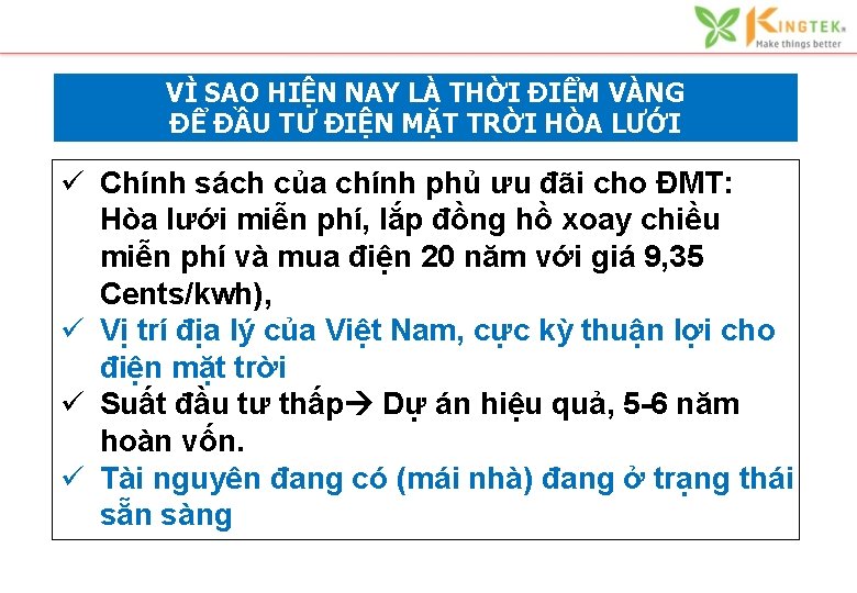 VÌ SAO HIỆN NAY LÀ THỜI ĐIỂM VÀNG ĐỂ ĐẦU TƯ ĐIỆN MẶT TRỜI VÌ SAO HIỆN NAY LÀ THỜI ĐIỂM VÀNG ĐỂ ĐẦU TƯ ĐIỆN MẶT TRỜI