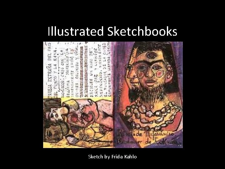 Illustrated Sketchbooks Sketch by Frida Kahlo 