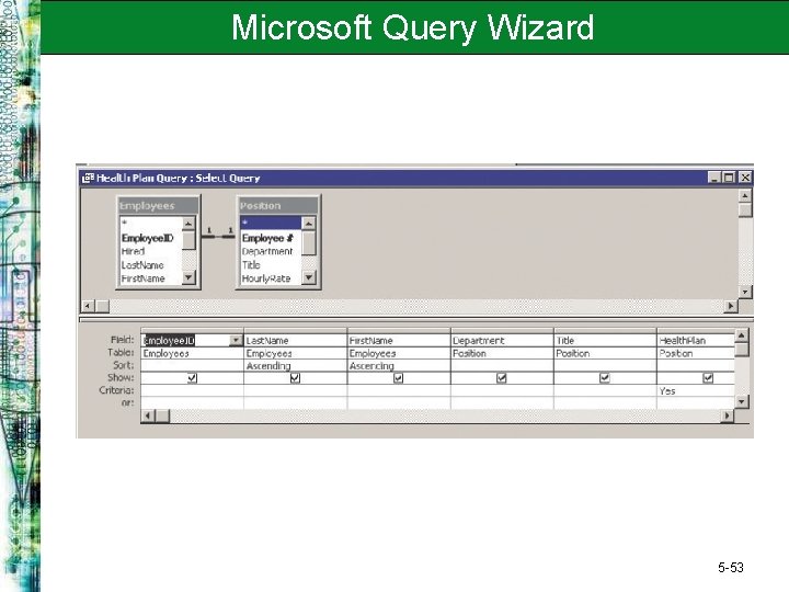 Microsoft Query Wizard 5 -53 