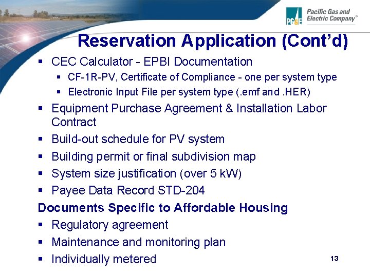 Reservation Application (Cont’d) § CEC Calculator - EPBI Documentation § CF-1 R-PV, Certificate of