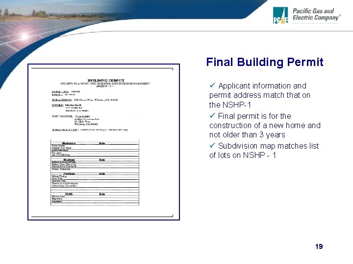 Final Building Permit ü Applicant information and permit address match that on the NSHP-1