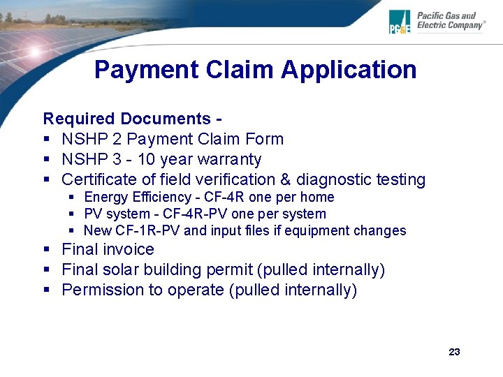 Payment Claim Application Required Documents § NSHP 2 Payment Claim Form § NSHP 3