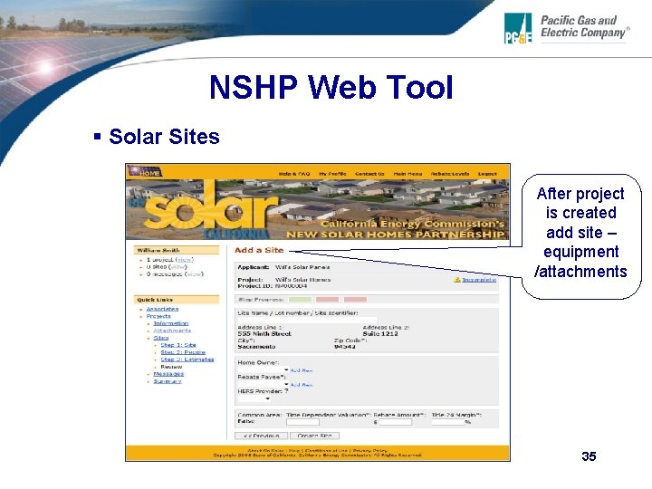 NSHP Web Tool § Solar Sites After project is created add site – equipment