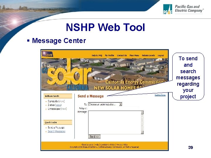 NSHP Web Tool § Message Center To send and search messages regarding your project