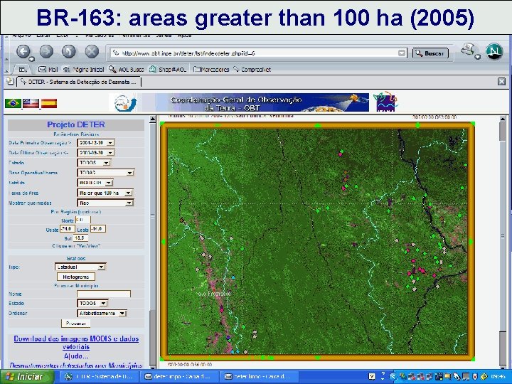 BR-163: areas greater than 100 ha (2005) BR-163: areas greater than 100 ha (2005)