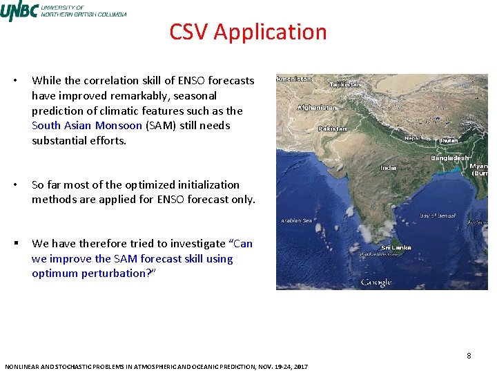 CSV Application • While the correlation skill of ENSO forecasts have improved remarkably, seasonal