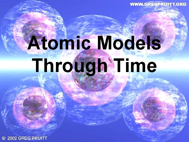 Atomic Models Through Time 