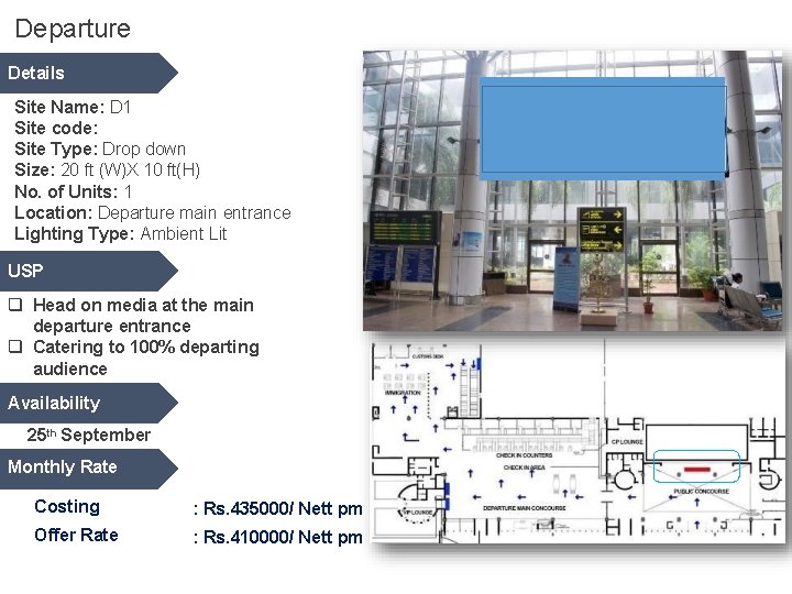 Departure Details Site Name: D 1 Site code: Site Type: Drop down Size: 20