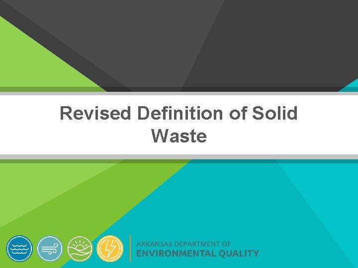 Revised Definition of Solid Waste 