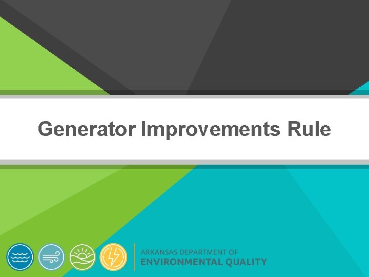 Generator Improvements Rule 