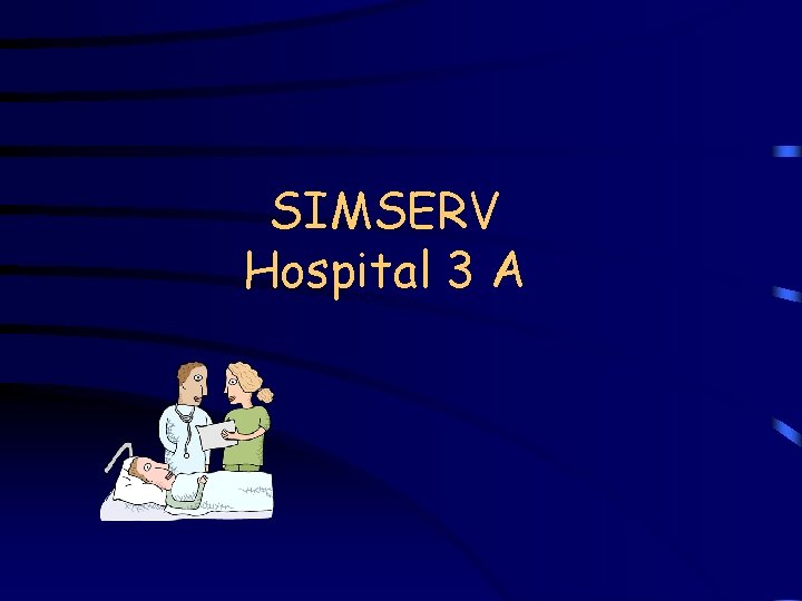 SIMSERV Hospital 3 A 