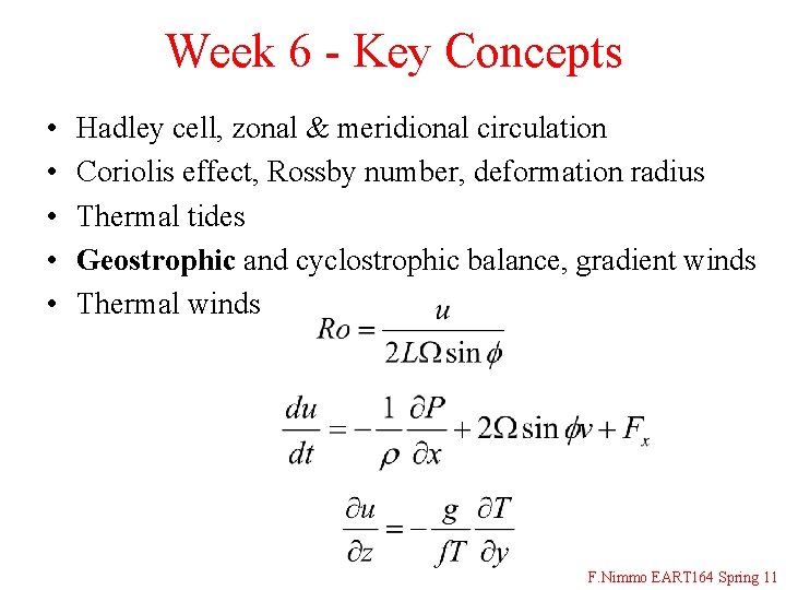 Week 6 - Key Concepts • • • Hadley cell, zonal & meridional circulation