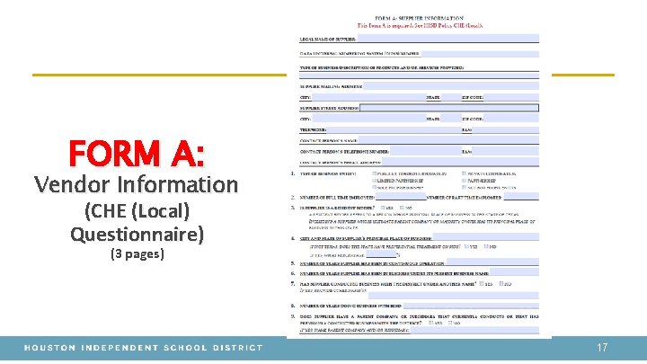 FORM A: Vendor Information (CHE (Local) Questionnaire) (3 pages) 17 