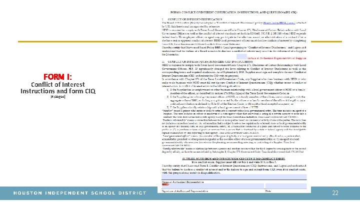 FORM I: Conflict of Interest Instructions and form CIQ (4 pages) 22 