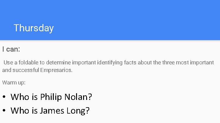 Thursday I can: Use a foldable to determine important identifying facts about the three Thursday I can: Use a foldable to determine important identifying facts about the three