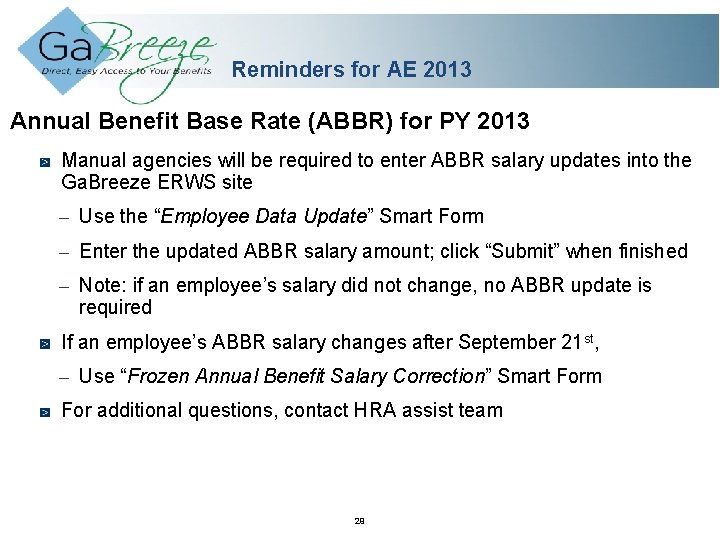 Reminders for AE 2013 Annual Benefit Base Rate (ABBR) for PY 2013 Manual agencies