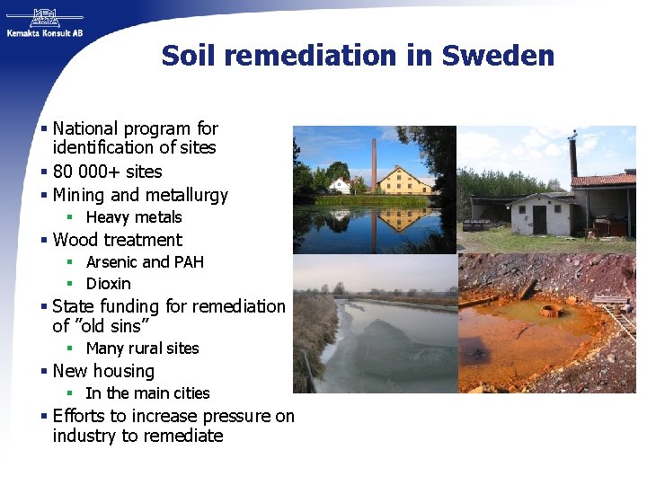 Soil remediation in Sweden § National program for identification of sites § 80 000+