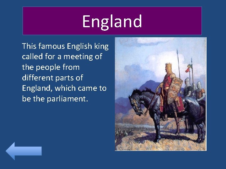 England This famous English king called for a meeting of the people from different