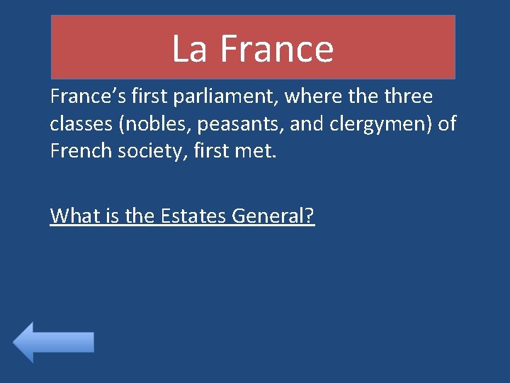 La France’s first parliament, where three classes (nobles, peasants, and clergymen) of French society,