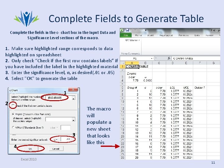 Complete Fields to Generate Table Complete the fields in the c‐ chart box in Complete Fields to Generate Table Complete the fields in the c‐ chart box in