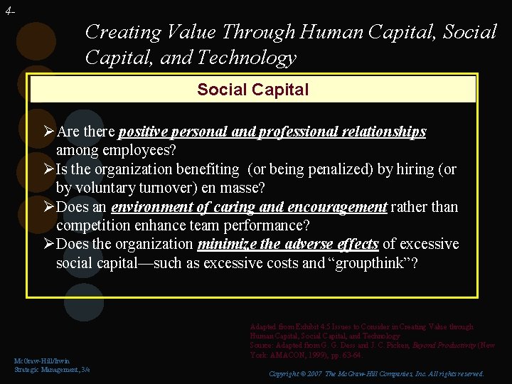 4 - Creating Value Through Human Capital, Social Capital, and Technology Social Capital ØAre