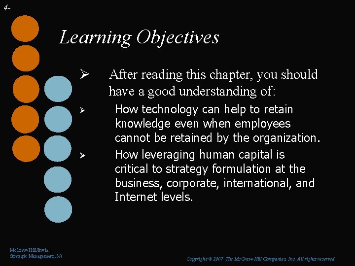 4 - Learning Objectives Ø Ø Ø Mc. Graw-Hill/Irwin Strategic Management, 3/e After reading