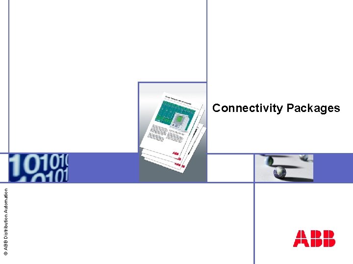 © ABB Distribution Automation Connectivity Packages 