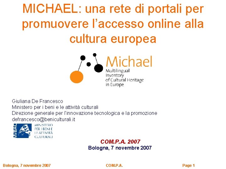 MICHAEL: una rete di portali per promuovere l’accesso online alla cultura europea Giuliana De