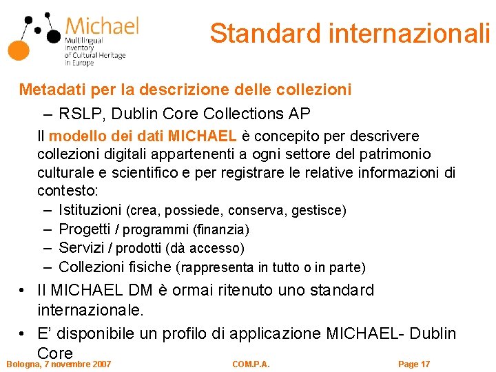 Standard internazionali Metadati per la descrizione delle collezioni – RSLP, Dublin Core Collections AP