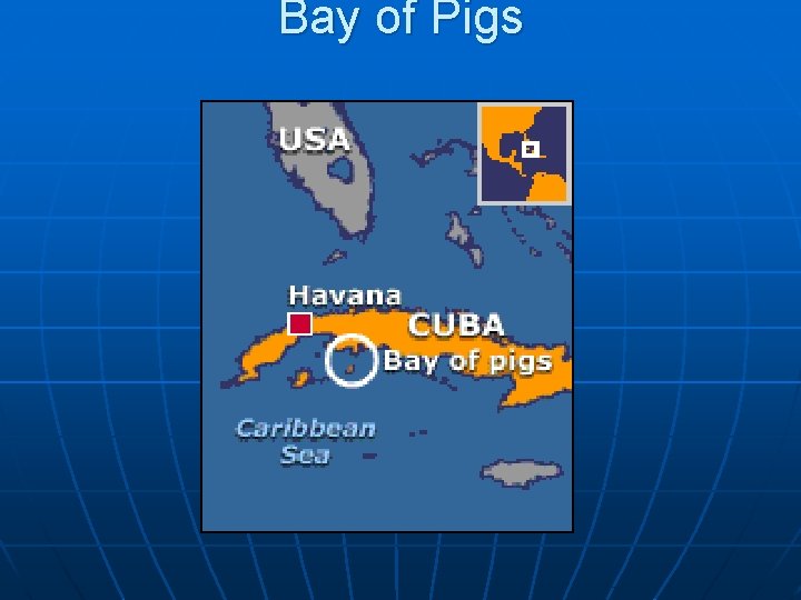 Bay of Pigs 